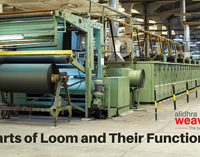 Different Parts of Loom and Their Functions