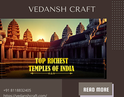 Exploring India's Richest Temples
