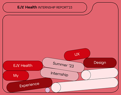 My UX Design Internship at EJY Health