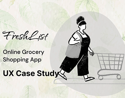 Grocery Shopping App UX Case Study