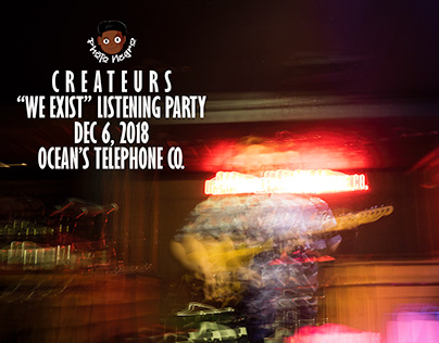 Createurs "We Exist" Listening Party | Dec 6, 2018