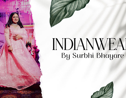 Indianwear by Surbhi Bhayare