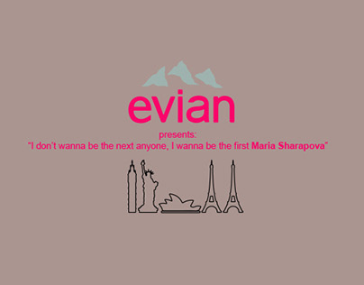Evian edição especial: Maria Sharapova