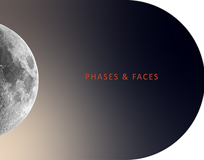 Phases & Faces (Graduation Project)