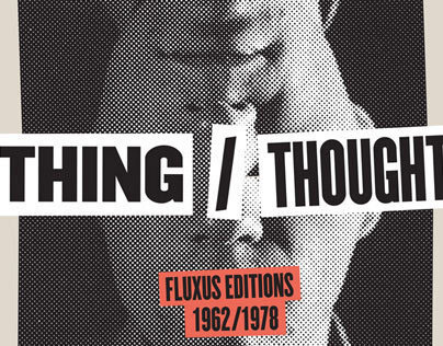 Thing/Thought: Fluxus Editions 1962/1978 Poster