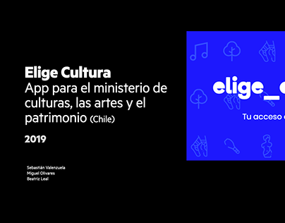 Elige_Cultura - App Min. Cultura Chile