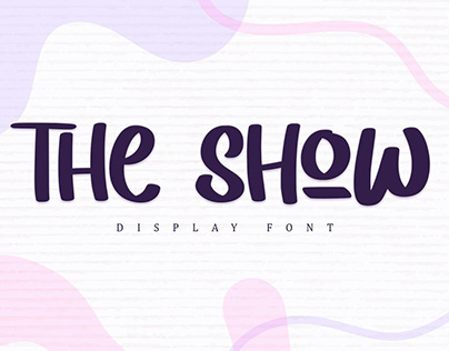 The Show - Display Font