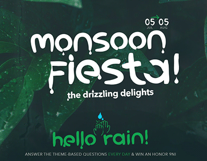 Monsoon Fiesta!