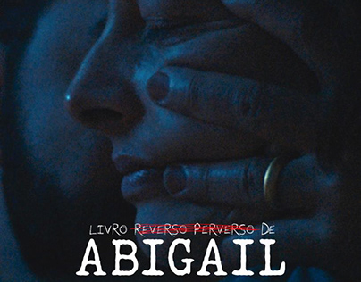 Filme - “Livro reverso e perverso de Abigail”