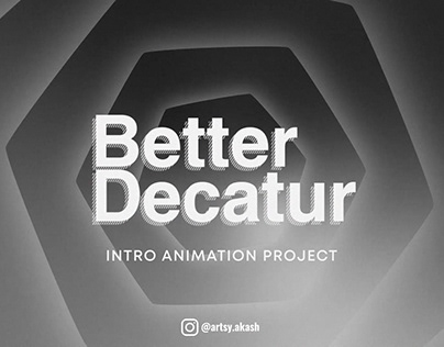 Better Decatur Intro Animation