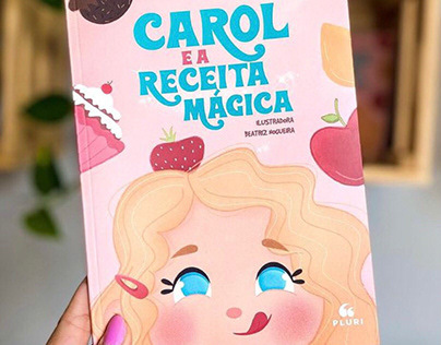 Children’s book | “Carol e a receita mágica”