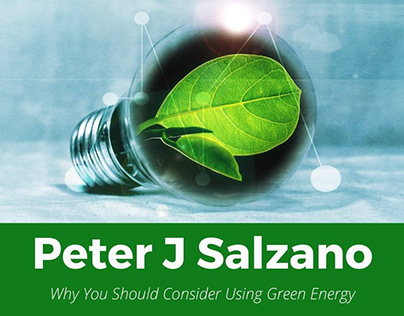 PeterSalzano-Why You Should Consider Using Green Energy