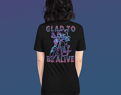Glasd To Be Alive T-shirt