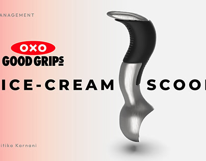 OXO Good Grips-Ice Cream Scoop Design Management