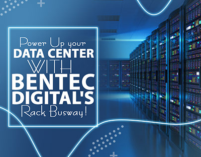 Power Up Your Data Center with Bentec Digital's !
