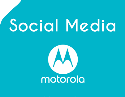 Social Media | Motorola #01