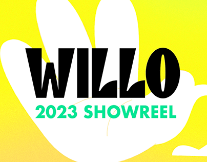 WILLO 2023 SHOWREEL