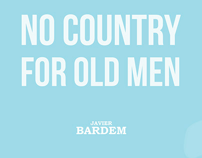 No Country for Old Men tribute key art. :: Behance