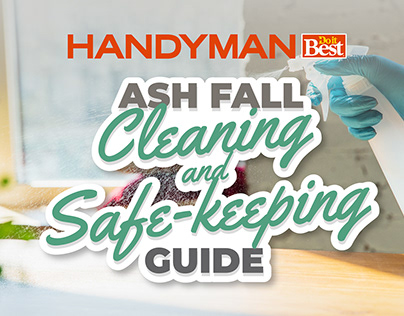Ash Fall Cleaning and Safe-keeping Guide