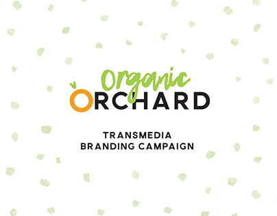 Organic Orchard Transmedia Branding