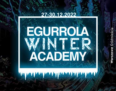 Kreacja "Egurrola Winter Academy"