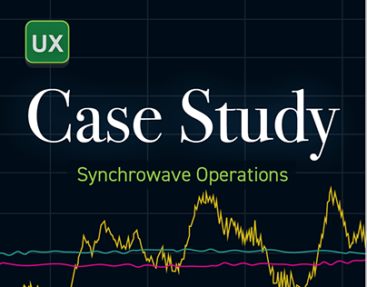 UX Case Study - Synchrowave Operations