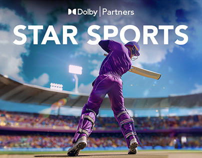 Dolby X Partners | Star Sports Campaign