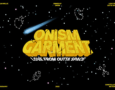 [TYPO] ONISM GARMENT: Love From Outta Space