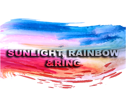 Sunlight, Rainbow & Ring Effect