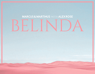Belinda - Marcus & Martinus ft. Alex Rose