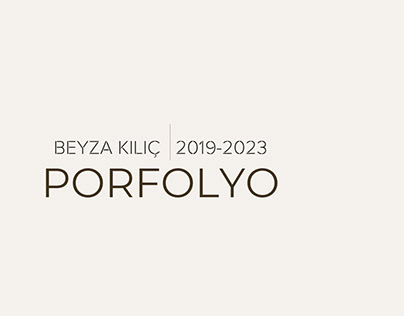 Beyza Kılıç-Portfolyo-2019/2023