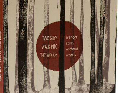 Two Men Walk into The Woods