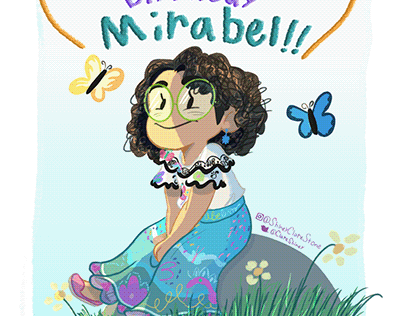 “Mirabel Madrigal Birthday Piece” 03/06/22
