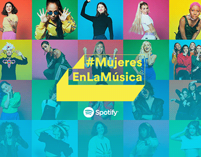 Spotify / #MujeresEnLaMúsica