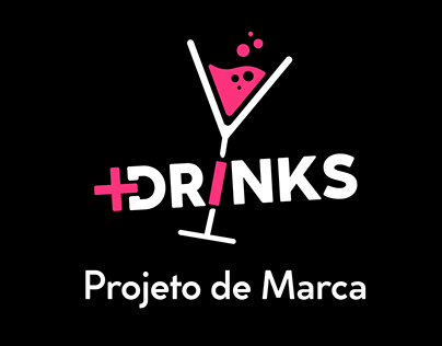 + Drinks - Projeto de Marca