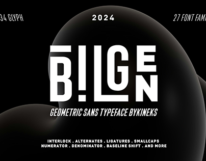 Project thumbnail - Bilgen | Geometric Sans Typeface