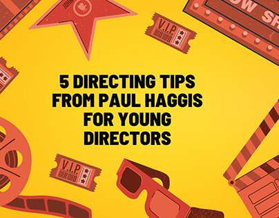 5 Directing Tips From Paul Haggis For Young Directors