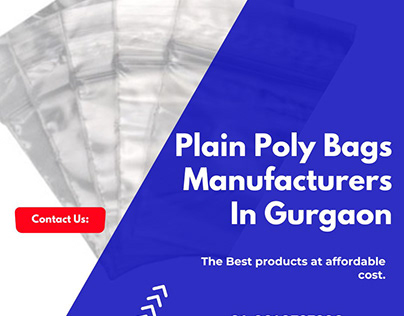 "Plain Poly Bags Manufacturers in Gurgaon: NCR"