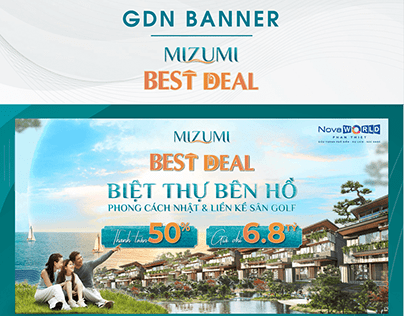 GDN Banner Bất Động Sản - Mizumi "Best Deal"
