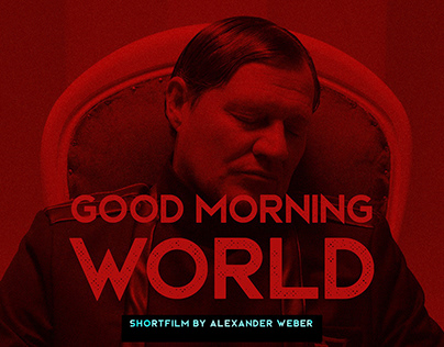 Good Morning World | Shortfilm
