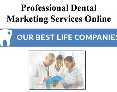 Professional Dental Marketing Services Online