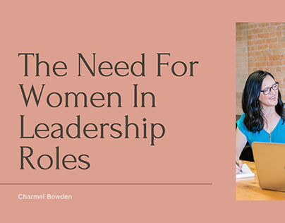 The Need For Women In Leadership Roles