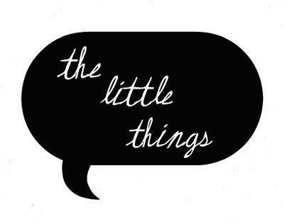 Personal Project: The Little Things