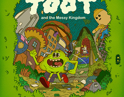 Toot and the messy kingdom