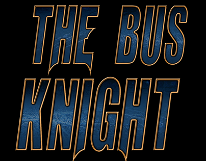 The Bus Knight (2014)