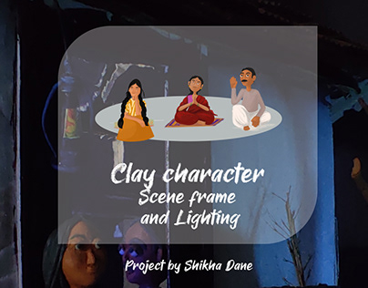 Set design & Light design for Clay Charecters