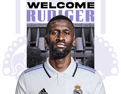 Welcome Rudiger to madrid