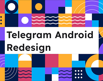 Telegram Android Redesign