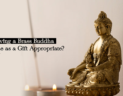 Brass Buddha Statues as Gifts: Advisable?