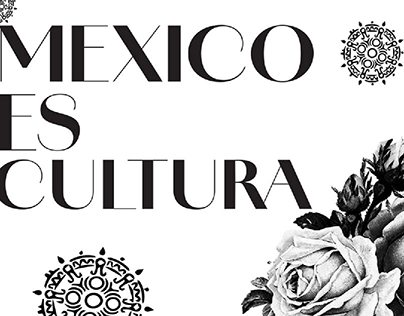 Mexico Es Cultura
